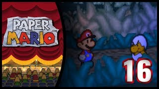 Paper Mario (Twitch VODs) | Episode 16