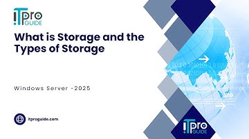 17 What is Storage & Types of Storage in IT | Windows Server 2025 Essentials