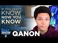 What is QAnon? If You Don’t Know, Now You Know | The Daily Social Distancing Show
