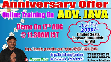 ADV.JAVA Online Training by Mr. Nagoor Babu Demo on 17th Aug 2017 @11:30AM IST