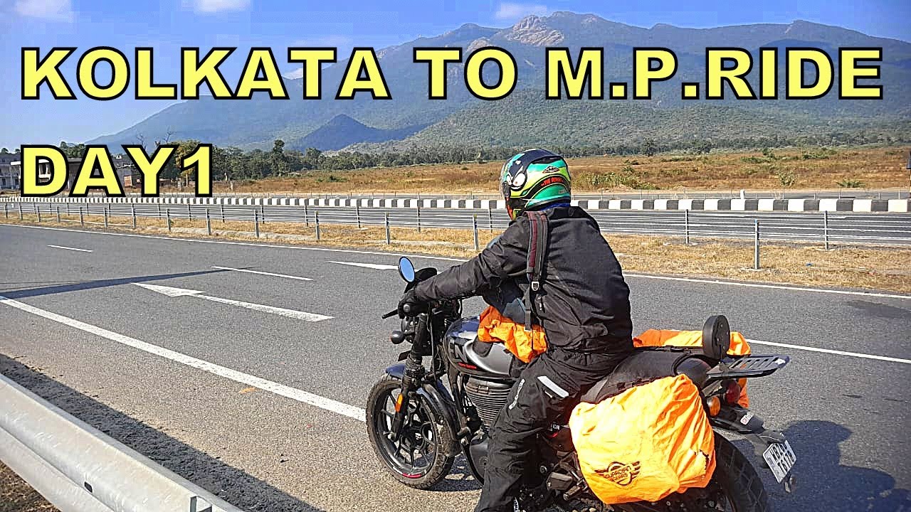 Kolkata to M.P Bike Ride Day 1