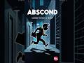 Word of the Day: "Abscond" Learn This Sneaky Verb!