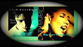 Kyle Eastwood feat. Diana King - Why Can&#39;t We Live Together