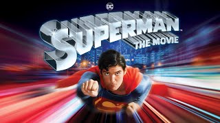 SUPERMAN: THE MOVIE (1978) Retrospective