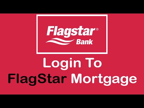 How to Login to Flagstar Mortgage Account | Flagstar Mortgage Login 2022