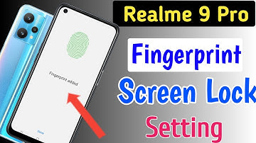 realme 9 pro fingerprint screen lock/Realme 9 pro fingerprint kaise kagaen/fingerprint setting