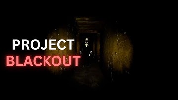 Project Blackout | An Early Horror Game Development Trailer