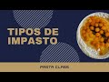 PASTA CLASS #19 - Diferentes tipos de impasto