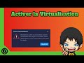  comment activ la virtualisation pour bluestacks sur window 10  tuto fr