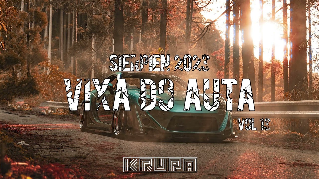 🚘❗️NAJLEPSZA MUZYKA DO AUTA❗️🚘☀️SIERPIEŃ 2023☀️😈POMPA/VIXA😈[VIXA DO AUTA VOL.13]🔥★KRUPA★🔥