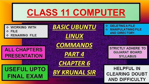 Basic Ubuntu linux commands part 4 chapter 6 computer class 11 gujarat board English medium