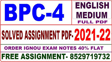 bpc-4 solved assignment 2021-22 / bpc 4 solved assignment in English / ignou bpc 4