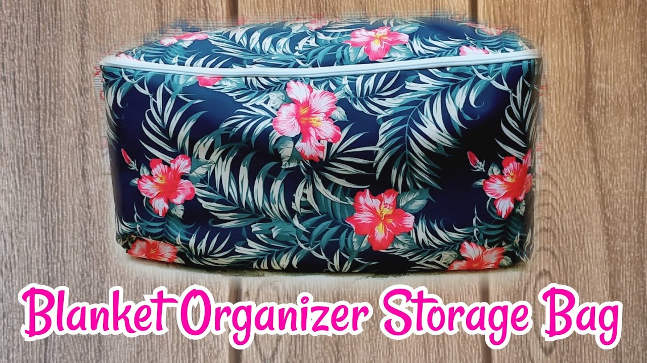 How to Make a Blanket and Quilt Organizer Storage Bag: Hand Sewing and Easy  diy 