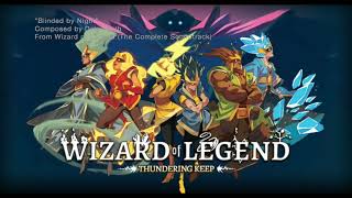 Wizard of Legend: Thundering Keep soundtrack -- \