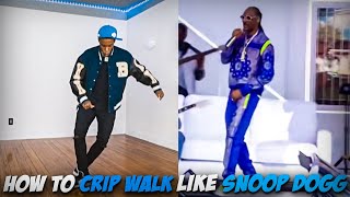 How to Crip Walk like Snoop Dogg at SUPERBOWL 2022