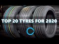 20 of the Best Tyres for 2020