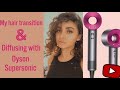 My Hair Transition & Diffusing with my DYSON SUPERSONIC!