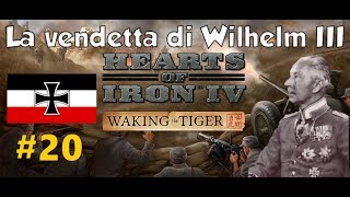 [HOI IV WAKING THE TIGER] - #20 - Weltkrieg - GERMANIA