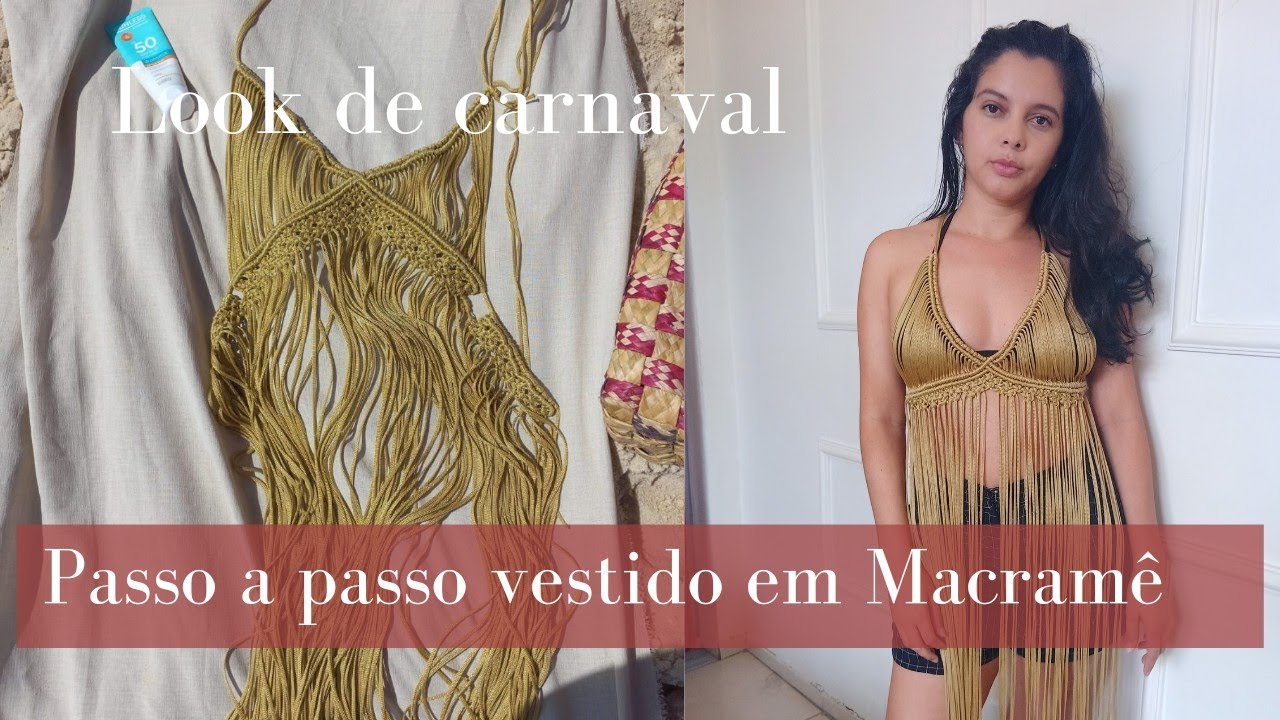 Como Fazer Roupa de Macramê| Tendência para carnaval 2023