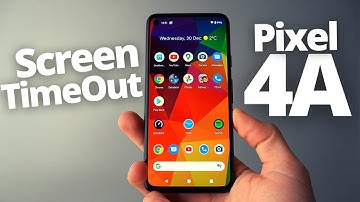 Google Pixel 4a: Change or Turn off Screen Timeout ( Adjust length of screen Sleep Lock Timeout)
