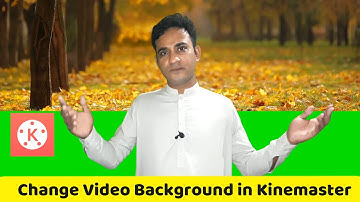Change Video Background In Kinemaster | Kinemaster Tutorial
