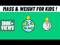Mass Versus Weight: Understanding Measurement in Science