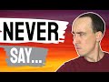 😱 Never Say This!! 10 Words and Expressions Natives Never Say