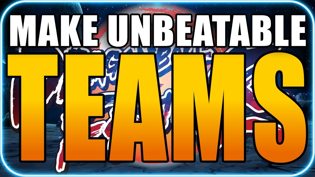 How To Build The Best Teams in DBFZ | Positioning, Assists, Starter Teams