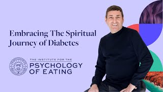 Embracing The Spiritual Journey of Diabetes – In Session with Marc David