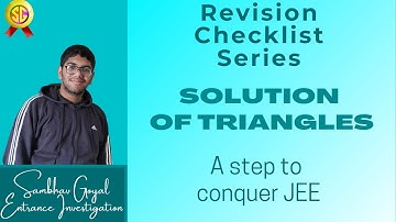 Solution of Triangles (S.O.T.)--Revision checklist for JEE and other entrance examinations