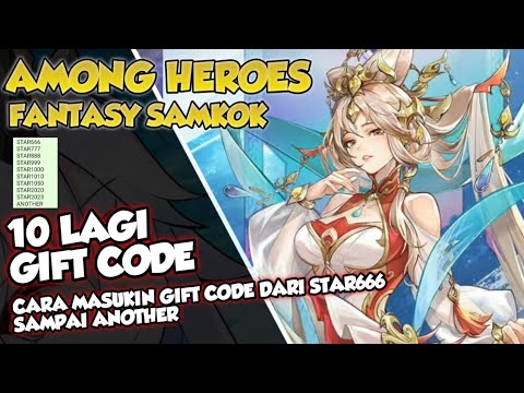 Cara Masukin Gift Code STAR666 - ANOTHER Tambahan Gift Code Among ...