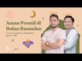 Aman Promil Di Bulan Ramadan - CELOTEH BOCAH SPESIAL RAMADAN