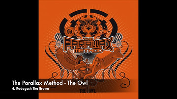 The Parallax Method - The Owl - 4. Radagash the Brown