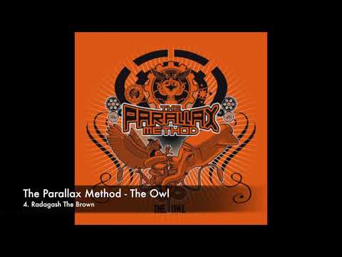 The Parallax Method - The Owl - 4. Radagash the Brown