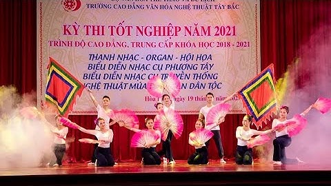 Trường cao đẳng vhnt Tây bắc- Thi tốt nghiệp "lớpTCk2 /tp hoà bình