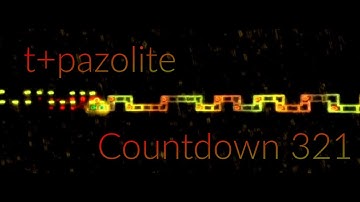 [ADOFAI 9#] t+pazolite - Countdown 321