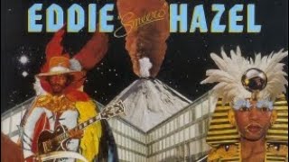 FUNK ROCK GUITAR G.O.A.T. Eddie Hazel: Games, Dames, and Guitar