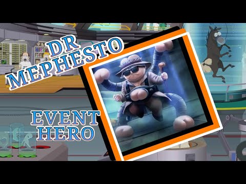 Level 6 Dr. Mephesto is my Event Hero| South Park Phone Destroyer