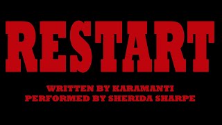 RESTART (written by Karamanti)