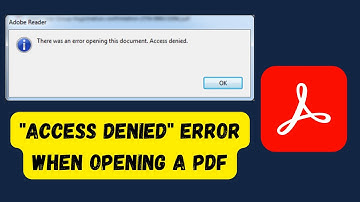 "Access Denied" Error When Opening a PDF in Adobe Acrobat