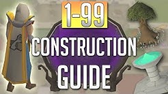 [OSRS] In-Depth 1-99 CONSTRUCTION Guide (2018 Best Methods) 