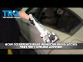 How to Replace Rear Window Regulators 2013-2017 Honda Accord