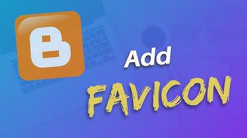 How to add favicon on blogger | Favicons To Google Blogger in Hindi | #11
