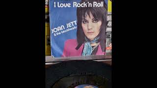 Joan Jett & The Blackhearts – I Love Rock'n Roll 45 rpm vinyl single