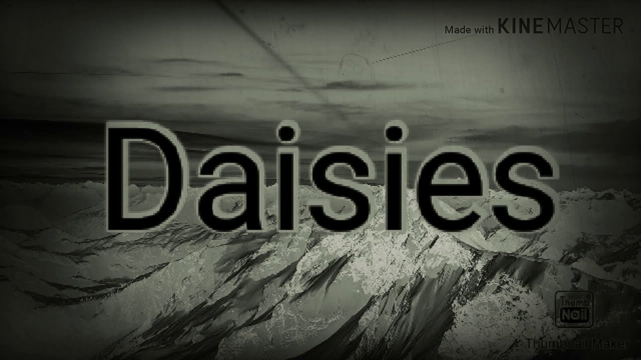 Kety perry Daisies( lyrics) YouTube