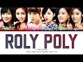 T-ara (티아라) - "Roly Poly" (롤리폴리) [Color Coded Lyrics Eng/Rom/Han/가사]