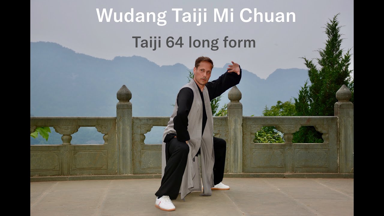 Wudang Taiji Michuan (64 long form) | Taichi | Meditation | Health | Vitality | Balance | Qigong