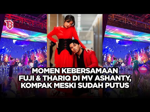Momen kebersamaan Fuji & Thariq berpasangan di MV Ashanty, tetap kompak meski sudah putus
