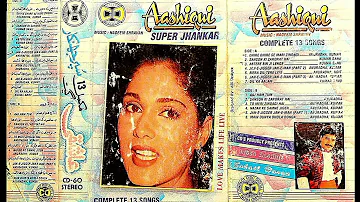 Aashiqui - complete songs - CD Super Jhankar