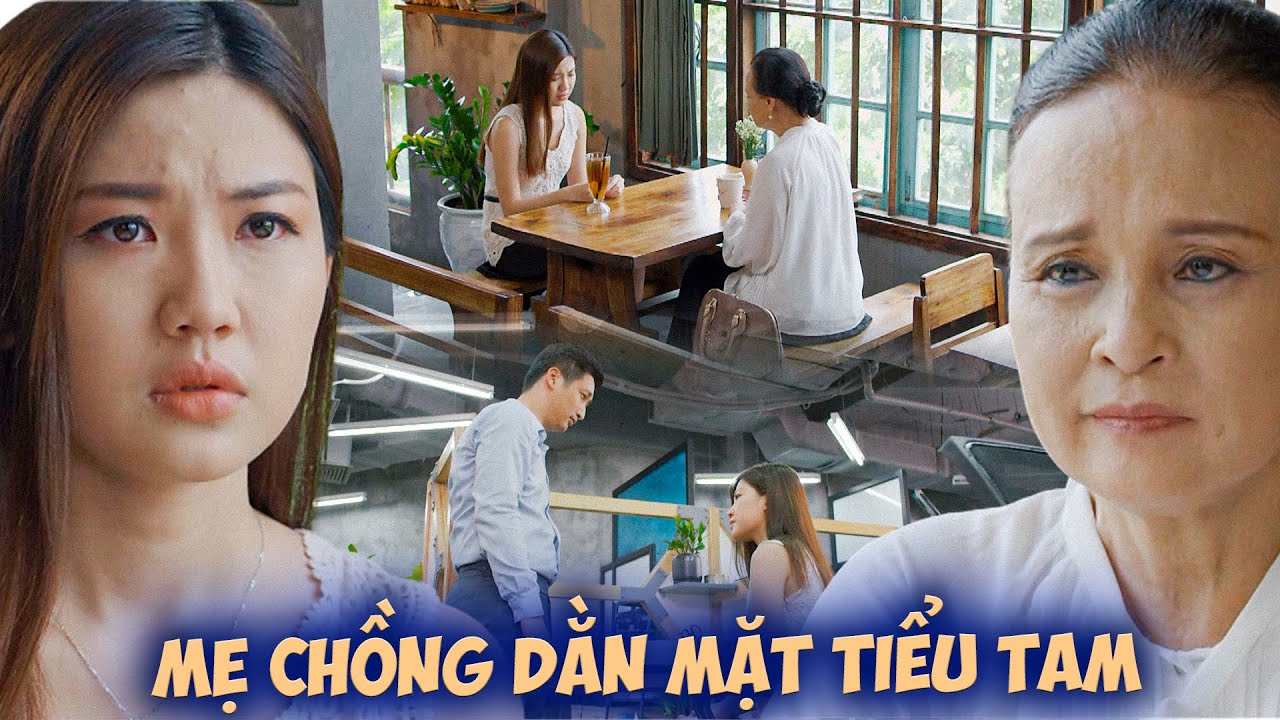Hoa Hồng Trên Ngực Trái | Mẹ chồng đích thân dằn mặt 